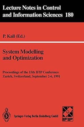 system modelling and optimization proceedings of the 15th ifip conference zurich switzerland september 2 6