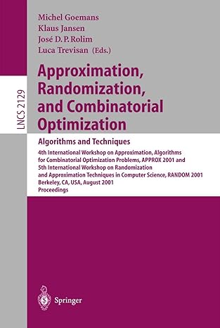 approximation randomization and combinatorial optimization algorithms and techniques  international workshop