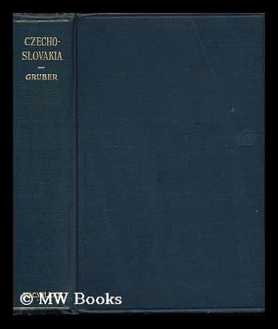 czechoslovakia a survey of economic and social co 1st edition josef ed gruber b002mrz07m