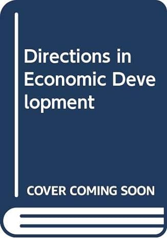 directions in economic development 1st edition kenneth p jameson 0268008418, 978-0268008413
