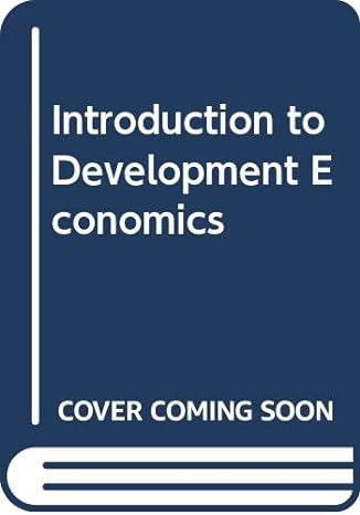 introduction to development economics subsequent edition subrata ghatak 0043303552, 978-0043303559