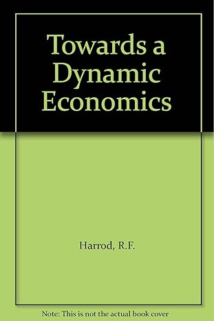 towards a dynamic economics 1st edition roy harrod b002gmagsq