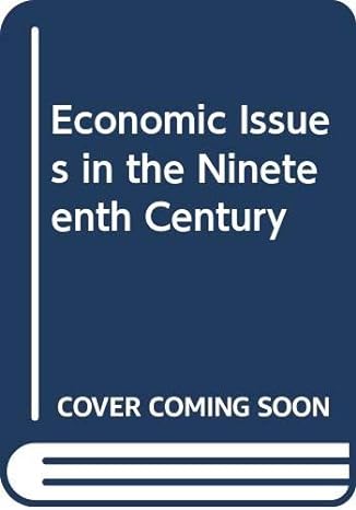 economic issues in the nineteenth century 1st edition h m hyndman 0415616891, 978-0415616898