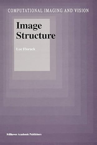 image structure 1st edition luc florack 9048149371, 978-9048149377