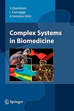 complex systems in biomedicine 1st edition a. quarteroni ,l. formaggia ,a. veneziani 8847015553,