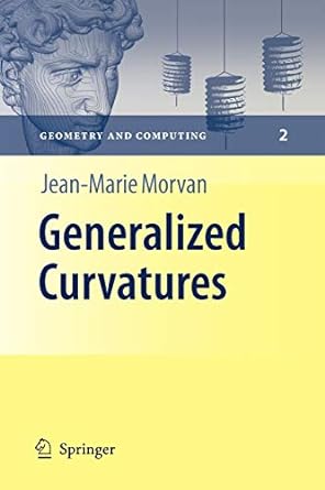 generalized curvatures 1st edition jean-marie morvan 3642093000, 978-3642093005