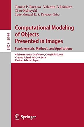 computational modeling of objects presented in images fundamentals methods and applications 6th international