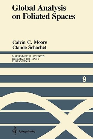 global analysis on foliated spaces 1st edition calvin c. moore claude schochet 1461395941, 978-1461395942