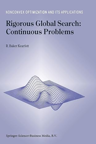 rigorous global search continuous problems 1st edition r. baker kearfott 1441947620, 978-1441947628