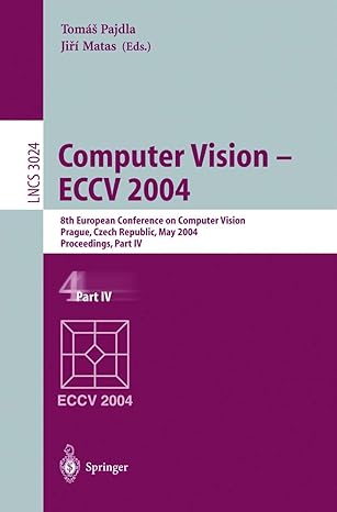 computer vision eccv 2004 8th european conference on computer vision prague czech republic may 11 14 2004