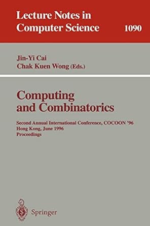 computing and combinatorics second annual international conference cocoon 96 hong kong june 17 19 1996