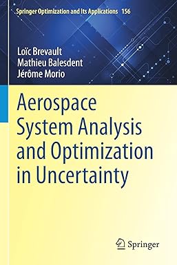 aerospace system analysis and optimization in uncertainty 1st edition loic brevault ,mathieu balesdent