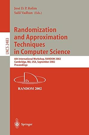 randomization and approximation techniques in computer science 6th international workshop random 2002