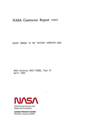 users manual to the action computer code april 1 1980 1st edition nasa ,national aeronautics and space