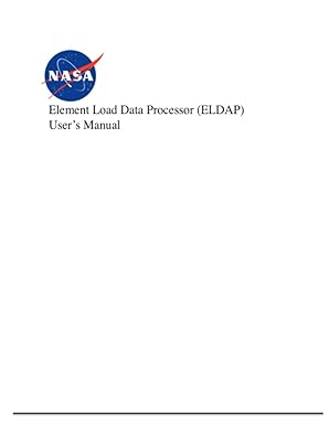 element load data processor users manual january 1 2015 1st edition nasa ,national aeronautics and space