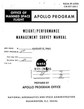 weight/performance management survey manual august 15 1965 1st edition nasa ,national aeronautics and space