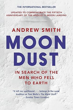 moondust in search of the men who fell to earth 2nd edition andrew smith 0062906690, 978-0062906694