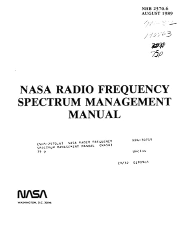 nasa radio frequency spectrum management manual august 1 1989 1st edition nasa ,national aeronautics and