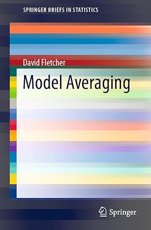 model averaging 1st edition david fletcher b0034onwvs, 978-3662585405