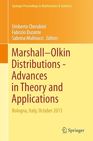 marshall olkin distributions advances in theory and applications bologna italy october 2013 2015th edition