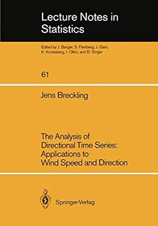 the analysis of directional time series applications to wind speed and direction 1st edition jens breckling