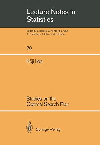 studies on the optimal search plan 1st edition koji iida 0387977392, 978-0387977393