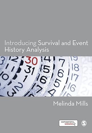 introducing survival and event history analysis 1st edition melinda mills 1848601026, 978-1848601024