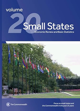 small states economic review and basic statistics volume 20 1st edition commonwealth secretariat 1849291772,