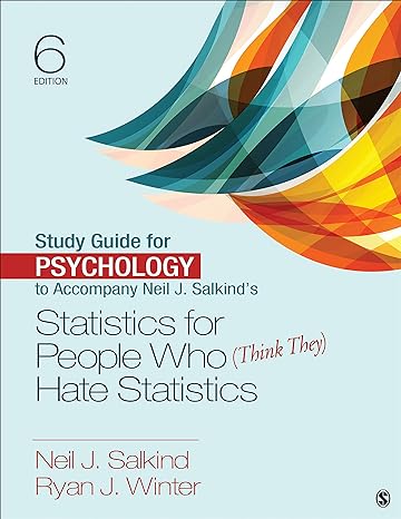 study guide for psychology to accompany neil j salkinds statistics for people who hate statistics 6th edition