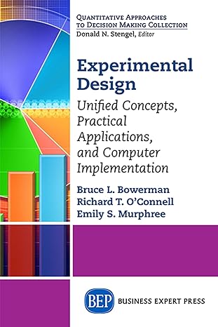 experimental design unified concepts practical applications computer implementation 1st edition bruce