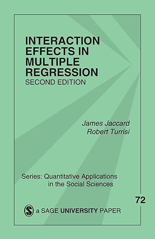 interaction effects in multiple regression 2nd edition james jaccard ,robert turrisi 0761927425,