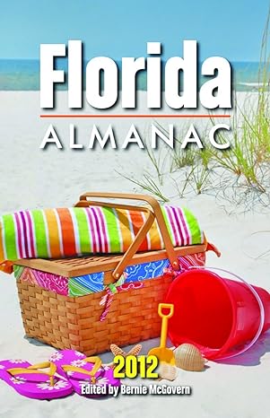 florida almanac 2012 18th edition bernie mcgovern 1589808460, 978-1589808461