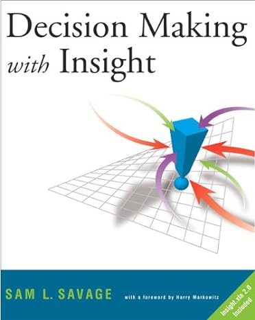 decision making with insight 2nd edition sam l savage 0534386393, 978-0534386399