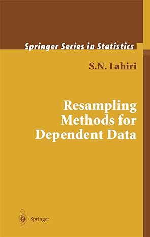 resampling methods for dependent data 2003rd edition s n lahiri 0387009280, 978-0387009285