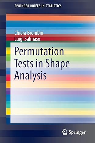 permutation tests in shape analysis 2013th edition luigi salmaso ,chiara brombin 1461481627, 978-1461481621