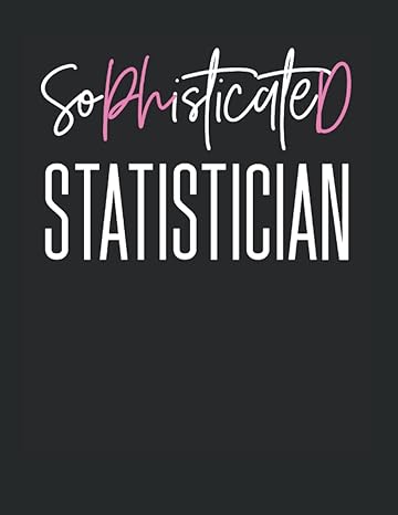 sophisticated statistician phd doctoral candidate blank book for women 1st edition teacherlife essentials