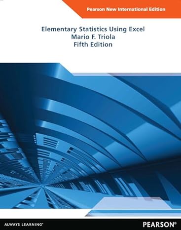 Elementary Statistics Using Excel Pearson New