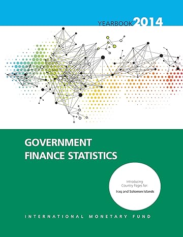 government finance statistics yearbook 2014 1st edition international monetary fund 1484314670, 978-1484314678