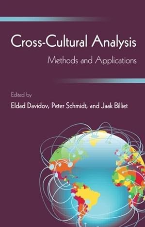 cross cultural analysis methods and applications 1st edition eldad davidov ,peter schmidt ,jaak billiet