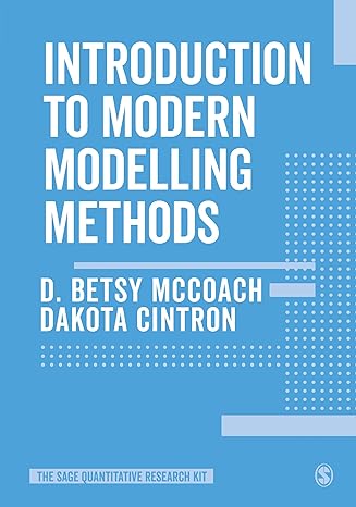 introduction to modern modelling methods 1st edition d betsy mccoach ,dakota cintron 1526424037,