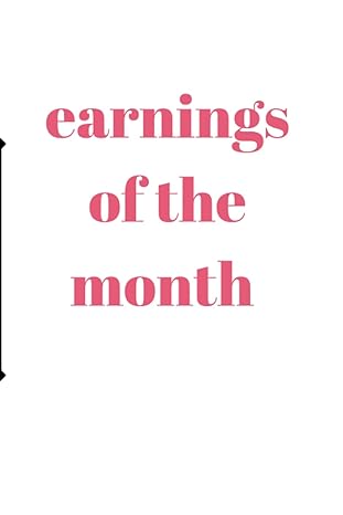 earnings of the month 1st edition abdessamad elm elm ,abdessamad elm elm b0b5kxf5bw