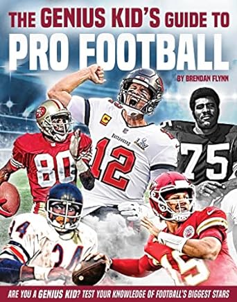 the genius kids guide to pro football 1st edition brendan flynn 195245509x, 978-1952455094