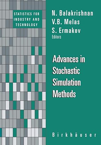 advances in stochastic simulation methods 2000th edition n balakrishnan ,v b melas ,s ermakov 0817641076,