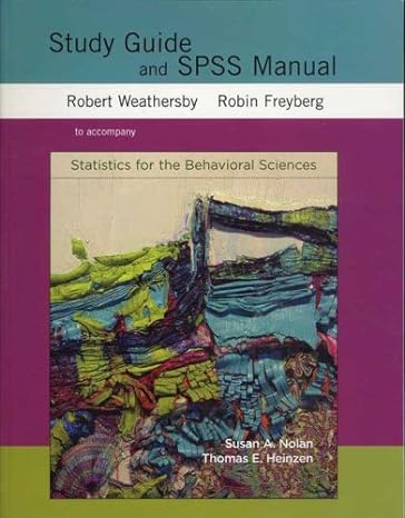 statistics for the behavioral sciences study guide and spss manual 1st edition susan a nolan ,thomas heinzen