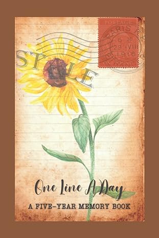 one line a day a five year memory book sunflower cover more than a daily diary to provide an insightful