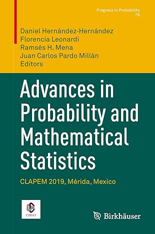 advances in probability and mathematical statistics clapem 2019 merida mexico 1st edition daniel hernandez