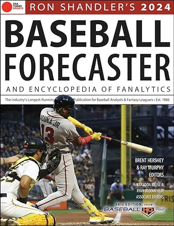 ron shandlers 2024 baseball forecaster and encyclopedia of fanalytics 30th edition brent hershey ,brandon