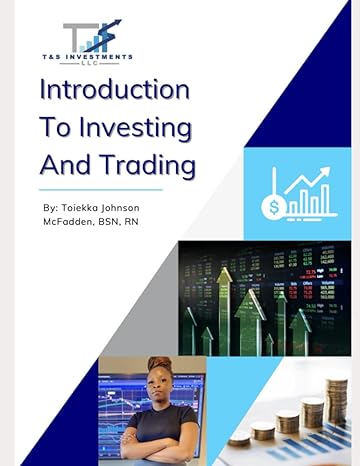 tands investments llc introduction to investing and trading 1st edition toiekka johnson mcfadden b0bkztdtkd,