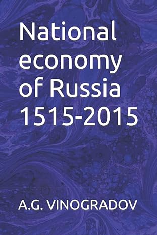 national economy of russia 1515 2015 1st edition a g vinogradov b09tn1c6qs, 979-8424534799