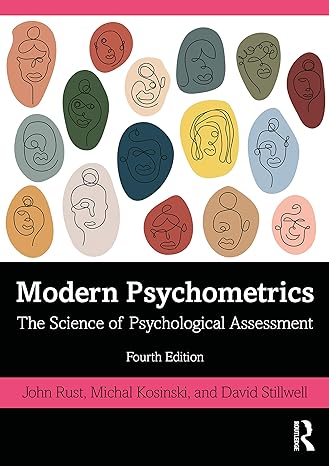 modern psychometrics 4th edition john rust ,michal kosinski ,david stillwell 113863865x, 978-1138638655